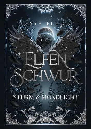 Elfenschwur 3: Sturm und Mondlicht