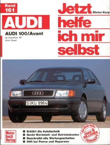 Audi 100/Avant Reparaturanleitung - Umfassende Anleitung für Audi 100/Avant ab Dezember '90, ideal für DIY-Enthusiasten und Autofahrer, die selbst Reparaturen durchführen möchten.