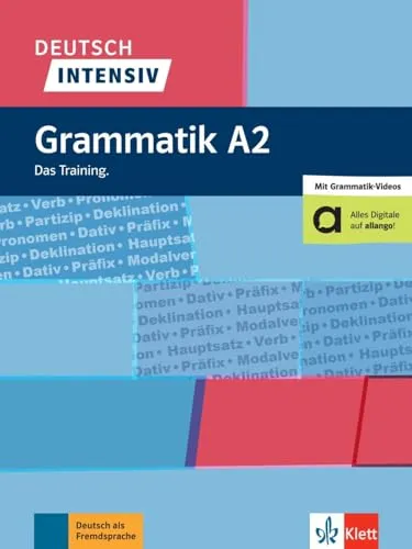 Deutsch intensiv Grammatik A2: Das Training. Buch mit Videos