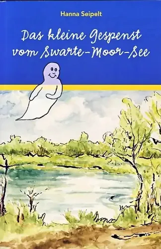 Das kleine Gespenst vom Swarte-Moor-See