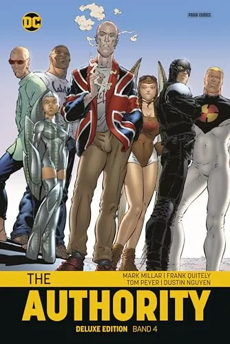 The Authority (Deluxe Edition): Bd. 4 (von 4) - Manga-Edition mit hochwertigen Illustrationen, perfekt für Fans von Superhelden-Geschichten und epischen Abenteuern.