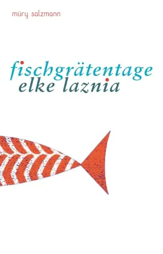 Fischgrätentage: Lyrik über Tod, Trauer und Verlust - Emotionale Gedichte, die den Umgang mit Verlusten beleuchten und Trost spenden.