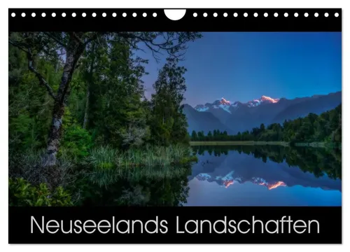 Neuseelands Landschaften Wandkalender 2026 - Hochwertiger Fotokalender im DIN A4 Querformat mit 12 atemberaubenden Landschaften Neuseelands. Ideal als Geschenk für Naturfreunde und zur Gestaltung eines persönlichen Wohlfühlambientes.
