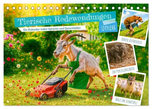 Tierische Redewendungen - Tischkalender 2026 - Kalender mit humorvollen KI-Bildern zu bekannten Sprichwörtern, ideal für Sprachliebhaber und Tierfreunde. Hochwertige Verarbeitung, umweltfreundlich produziert – ein perfektes Geschenk!