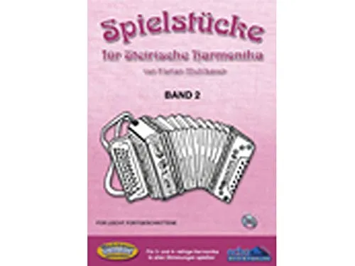 Spielstücke für Steirische Harmonika Band 2 mit App