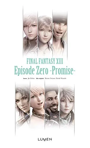 Final Fantasy XIII - Episode Zero - Promise -: Episode Zéro, Promise