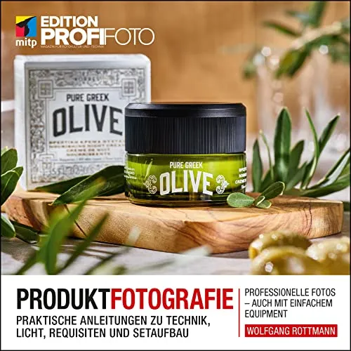 Produktfotografie: Überzeugende Print- und Online-Fotos für Marketing und Verkauf (mitp Edition ProfiFoto): Praktische Anleitungen zu Technik, Licht, ... Fotos