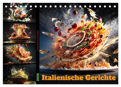 CALVENDO Wandkalender Italienische Gerichte (Tischkalender 2026 DIN A5 quer), CALVENDO Monat