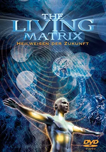 The Living Matrix, 1 DVD-Video