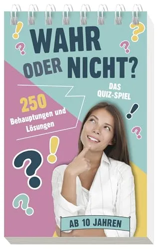 Wahr oder nicht?