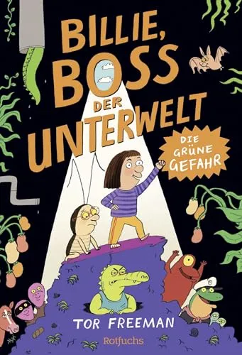 Billie, Boss der Unterwelt: Die Grüne Gefahr | Lustiger Comicroman über eine Superhelden-Abenteuer für Kinder ab 9 Jahren: Mit vielen Bildern und coolen Texten! (Boss der Unterwelt-Serie, Band 1)