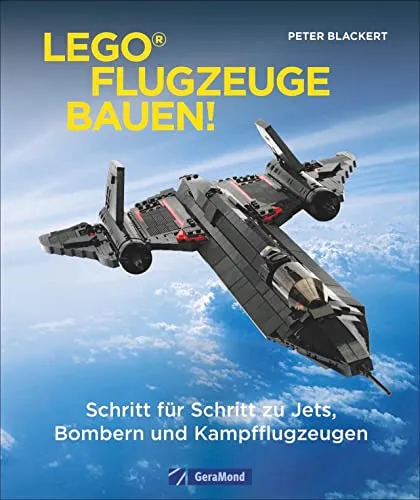 Lego-Flugzeuge bauen! Schritt für Schritt zu Jets, Bombern und Kampfflugzeugen. Von der Vergangenheit bis zur Gegenwart. Zum Selberbauen. Detaillierte Anleitungen und Teilelisten.