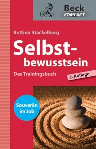 Produktbild Selbstbewusstsein: Das Trainingsbuch (Beck kompakt)
