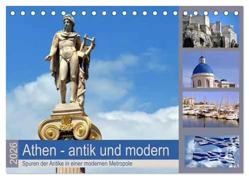 Pia Thauwald | Athen - antik und modern (Tischkalender 2026 DIN A5 quer),...