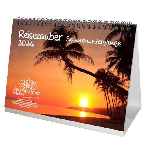 Reisezauber Sonnenuntergänge DIN A5 Tischkalender für 2026 Sonnenuntergänge - Seelenzauber