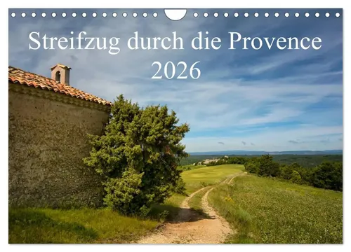 Streifzug durch die Provence (Wandkalender 2026) - Kalender für Reise- und Provence-Liebhaber, präsentiert leuchtende Farben und spektakuläre Landschaften, ideal für jeden Raum.