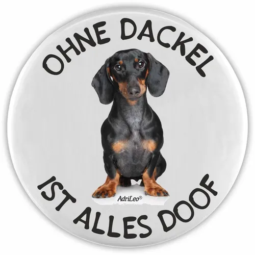 AdriLeo Flaschenöffner - Ohne Dackel ist alles doof - Hund Kurzhaar Teckel