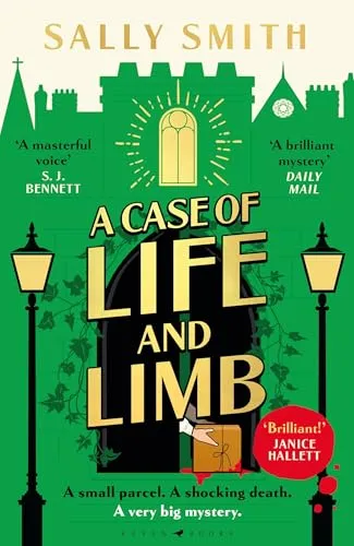 A Case of Life and Limb: 'A brilliant mystery' Daily Mail (The Trials of Gabriel Ward)