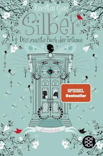 Silber - Das zweite Buch der Träume: Roman (Silber-Trilogie, Band 2)