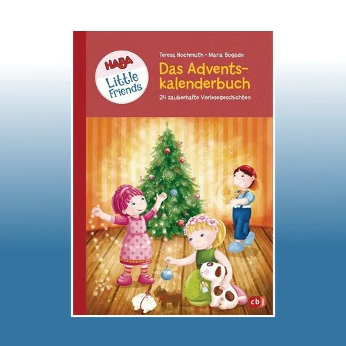HABA Little Friends - Das Adventskalenderbuch | Teresa Hochmuth | Ungelesen