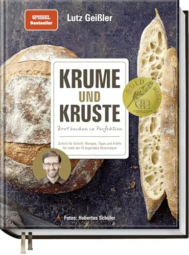 Krume und Kruste - Brot backen in Perfektion - Freizeit, Haus & Garten: Entdecken Sie über 25 legendäre Brotrezepte, von Ciabatta bis Zimtschnecken, und lernen Sie die besten Tipps und Tricks für perfektes Brot.