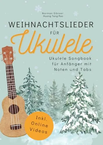 Weihnachtslieder für Ukulele von Guitarschool