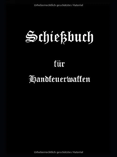 Schießbuch für Handfeuerwaffen