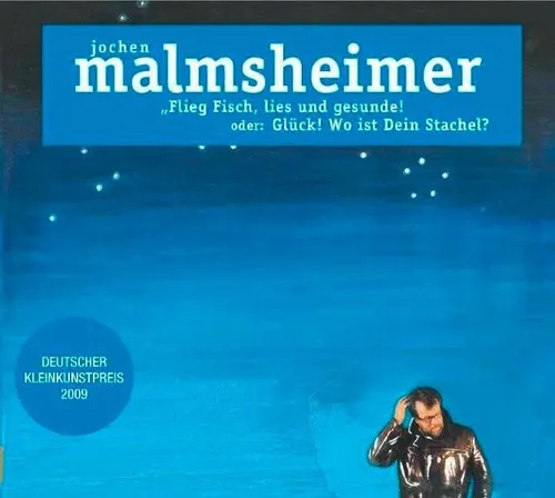 Flieg Fisch, lies und gesunde, Jochen Malmsheimer