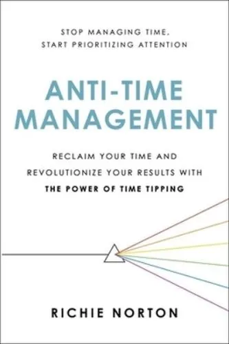 Richie Norton Anti-Time Management (Taschenbuch)