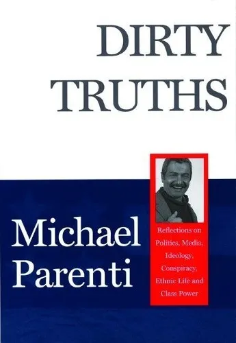 Michael Parenti Dirty Truths (Taschenbuch) - Literary Criticism, aufschlussreiche Perspektiven von Michael Parenti, ideal für Leser, die tiefere Einblicke in gesellschaftliche Themen suchen.