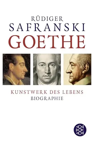 Goethe: Kunstwerk des Lebens