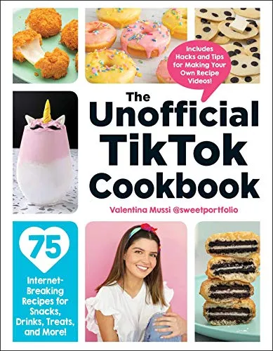Produktbild The Unofficial TikTok Cookbook: 75 Internet-Breaking Recipes for Snacks, Drinks, Treats, and More! (Unofficial Cookbook Gift Series)