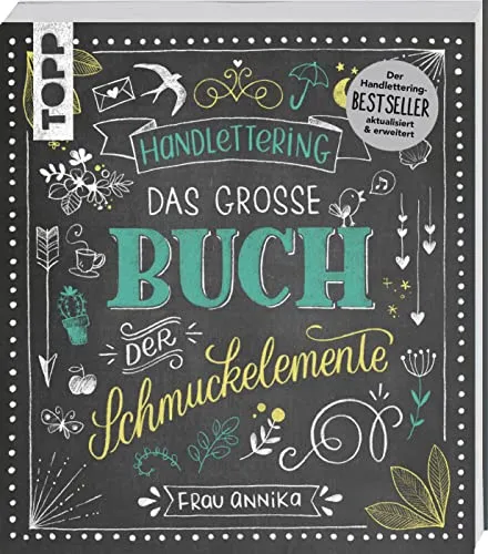 Handlettering. Das große Buch der Schmuckelemente: 1000 Ideen