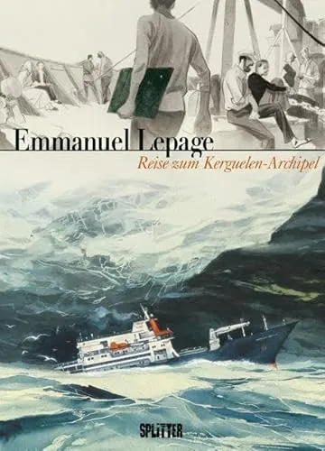Reise zum Kerguelen-Archipel: Comics für Abenteuerlustige - Entdecken Sie die faszinierende Welt des Kerguelen-Archipels in diesem einzigartigen Comic, der außergewöhnliche Geschichten und beeindruckende Illustrationen vereint.