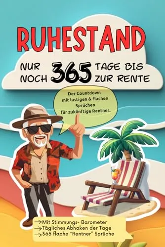 Produktbild Ruhestand! Nur noch 365 Tage bis zur Rente: Countdown für zukünftige Rentner