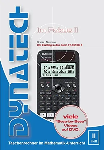 Produktbild Im Fokus II: Casio FX-991 DE X Ausführliche Beispiele und Aufgaben (inkl. CD)