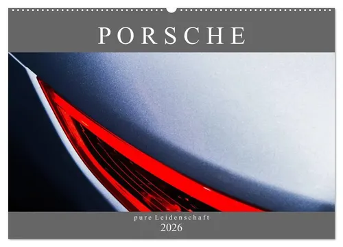 Peter Schürholz | Porsche - pure Leidenschaft (Wandkalender 2026 DIN A2...