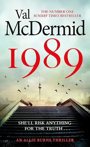 Produktbild 1989: The brand-new thriller from the No.1 bestseller (Allie Burns)
