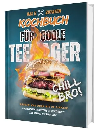 SoloChefs: Das 5-Zutaten-Kochbuch für coole Teenager – einfache & richtig leckere Rezepte zum Loslegen! Mit Farbfotos im stabilen Hardcover.