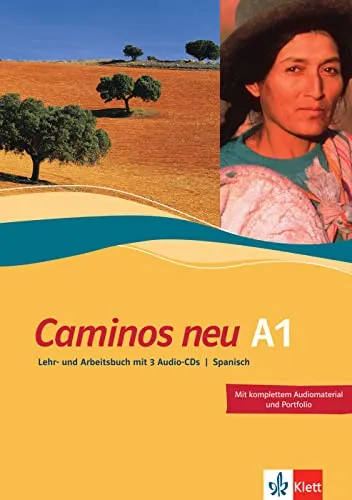 Caminos neu A1: Spanisch als 3. Fremdsprache mit Audio-CD - Lehrbuch für Spanischlernende, inklusive interaktiver Übungen und Audio-CD für verbessertes Hörverständnis.