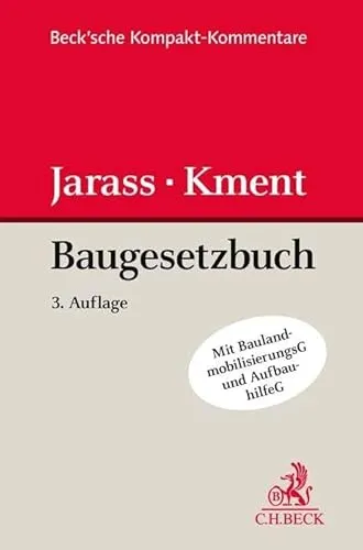 Baugesetzbuch (Beck'sche Kompakt-Kommentare) - Recht - Umfassender Kommentar zur Bauordnung, ideal für Juristen und Studierende zur schnellen Informationsbeschaffung.