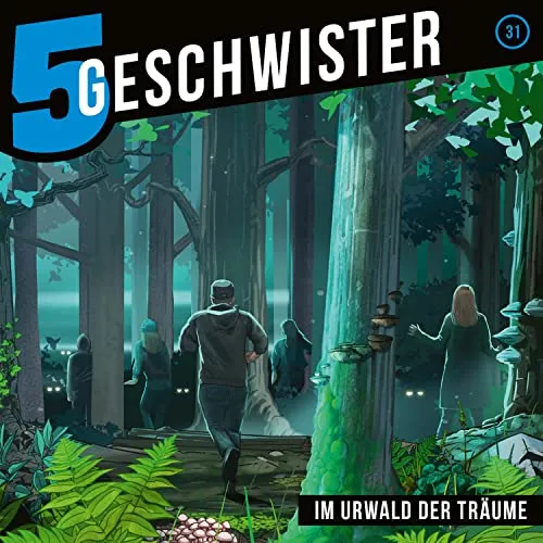 Im Urwald der Träume - Folge 31 (5 Geschwister, 31, Band 31)
