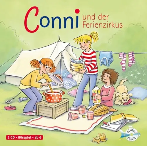 Conni und der Ferienzirkus (Meine Freundin Conni - ab 6 19): 1 CD (Meine Freundin Conni - ab 6: Conni ab 6, Band 19)