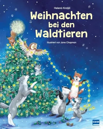 Weihnachten bei den Waldtieren: Weihnachtsbuch für Kinder ab 3 Jahren