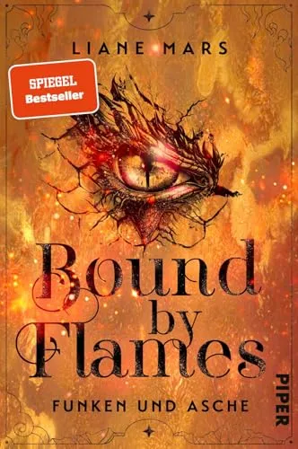 Bound by Flames (Funken und Asche 1): Roman | Romantische Drachen-Fantasy