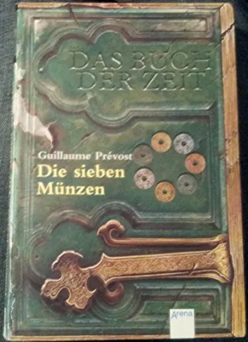 Die sieben Münzen: Das Buch der Zeit (2)