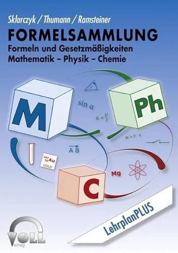 Formelsammlung: Formeln und Gesetzmäßigkeiten Mathematik-Physik-Chemie - Praktische Formelsammlung für Schüler, ideal zur Prüfungsvorbereitung und für den Unterricht, 40 Seiten voller wichtiger Formeln und Gesetzmäßigkeiten.