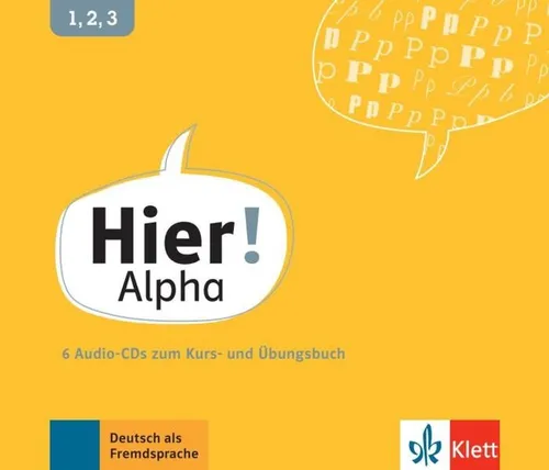 Hier! Alpha: Deutsch für die Integration - 6 Audio-CDs - Hörbücher zur Sprachförderung, ideal für Migranten und Integration, mit praxisnahen Übungen und authentischen Dialogen.