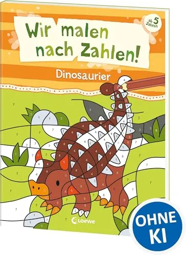 Wir malen nach Zahlen! - Dinosaurier: Beschäftigung für Kinder ab 5 Jahren - Hilft gegen Langeweile zu Hause oder unterwegs!