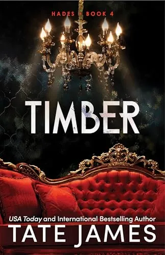 Timber: An Enemies to Lovers Mafia Romance as Seen on TikTok (Hades)